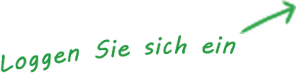 Loggen Sie sich ein!